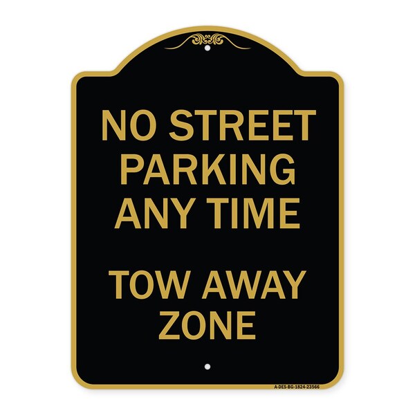 No Street Parking Anytime Tow Away Zone, Black & Gold Aluminum Sign, 18" x 24", BG-1824-23566